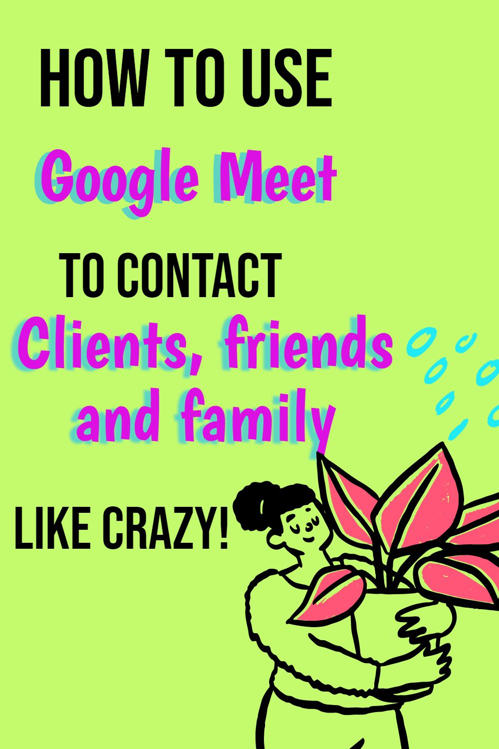 How to Use Google Meet