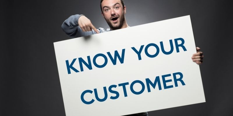 Not knowing your customers